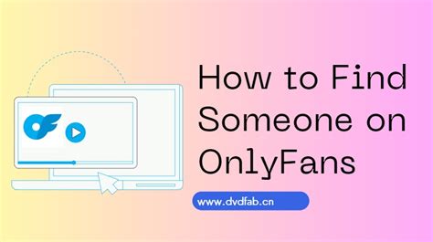 how to find out if someone has a onlyfans|How to Find Someone on OnlyFans [8 Different Methods]